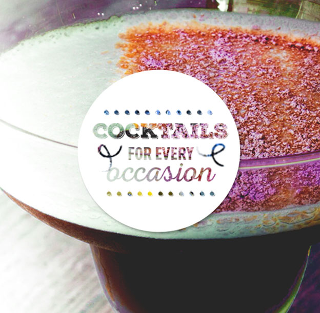 Cocktails for every occasion